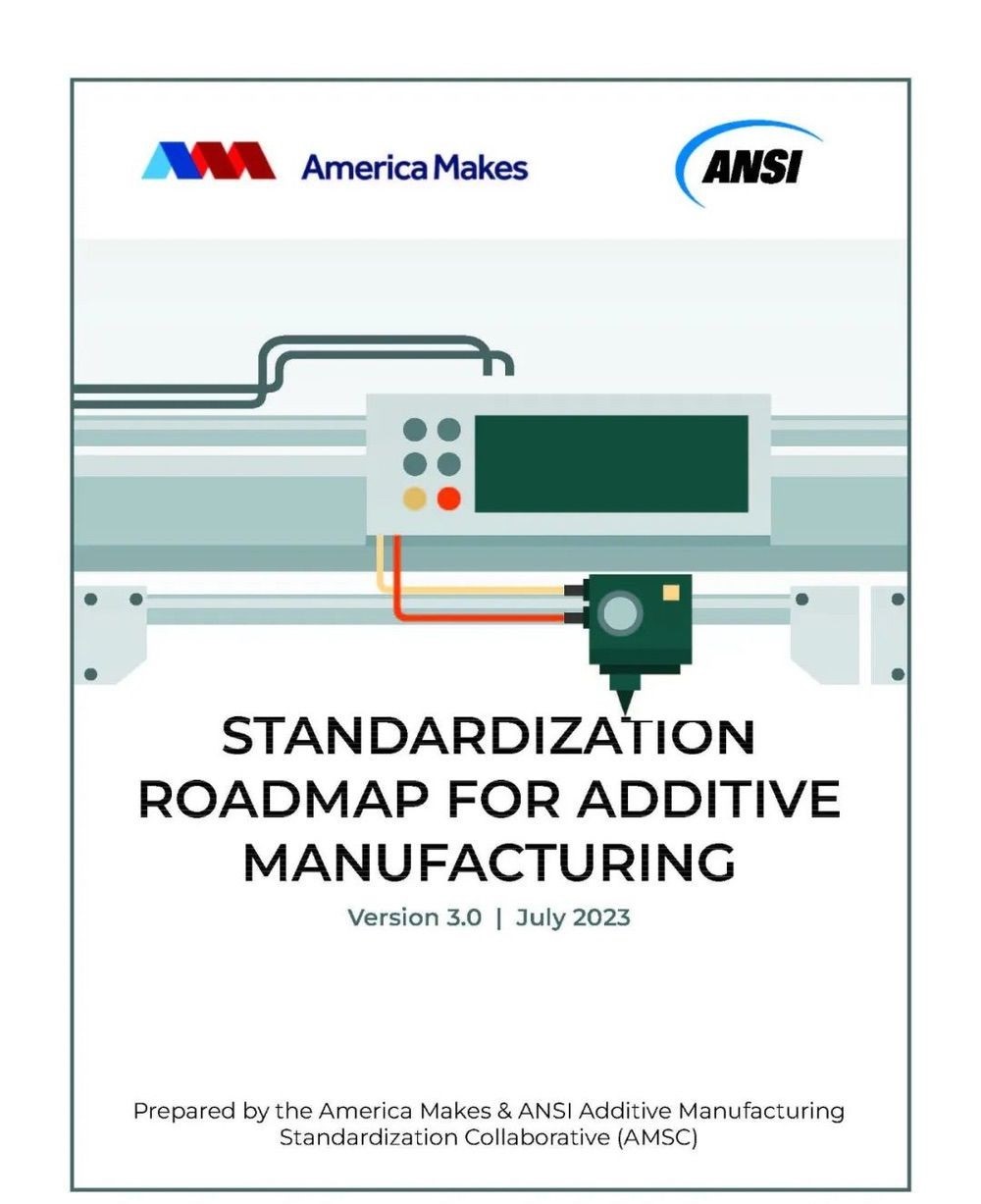 增材制造標準化路線圖免費下載3D打印機白皮書